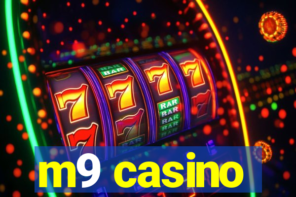 m9 casino